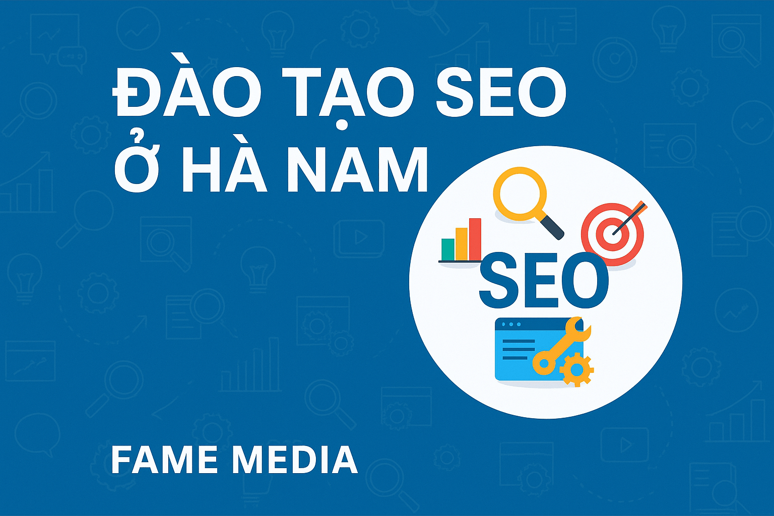 Đào tạo SEO ở Hà Nam