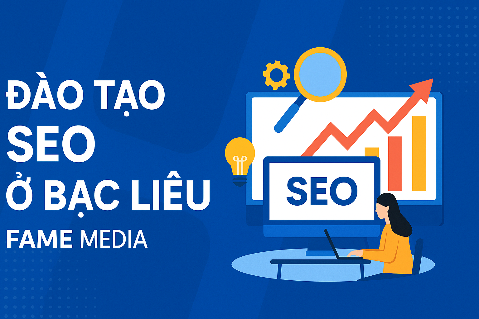 Đào tạo SEO ở Bạc Liêu