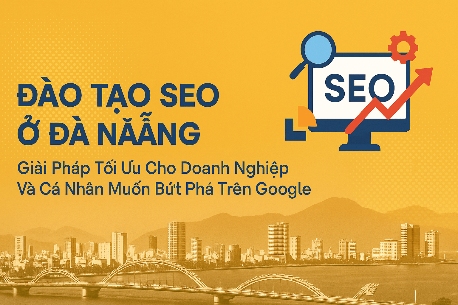 Đào Tạo SEO Ở Đà Nẵng