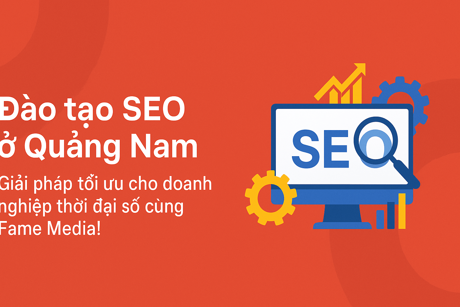 Đào tạo SEO ở Quảng Nam