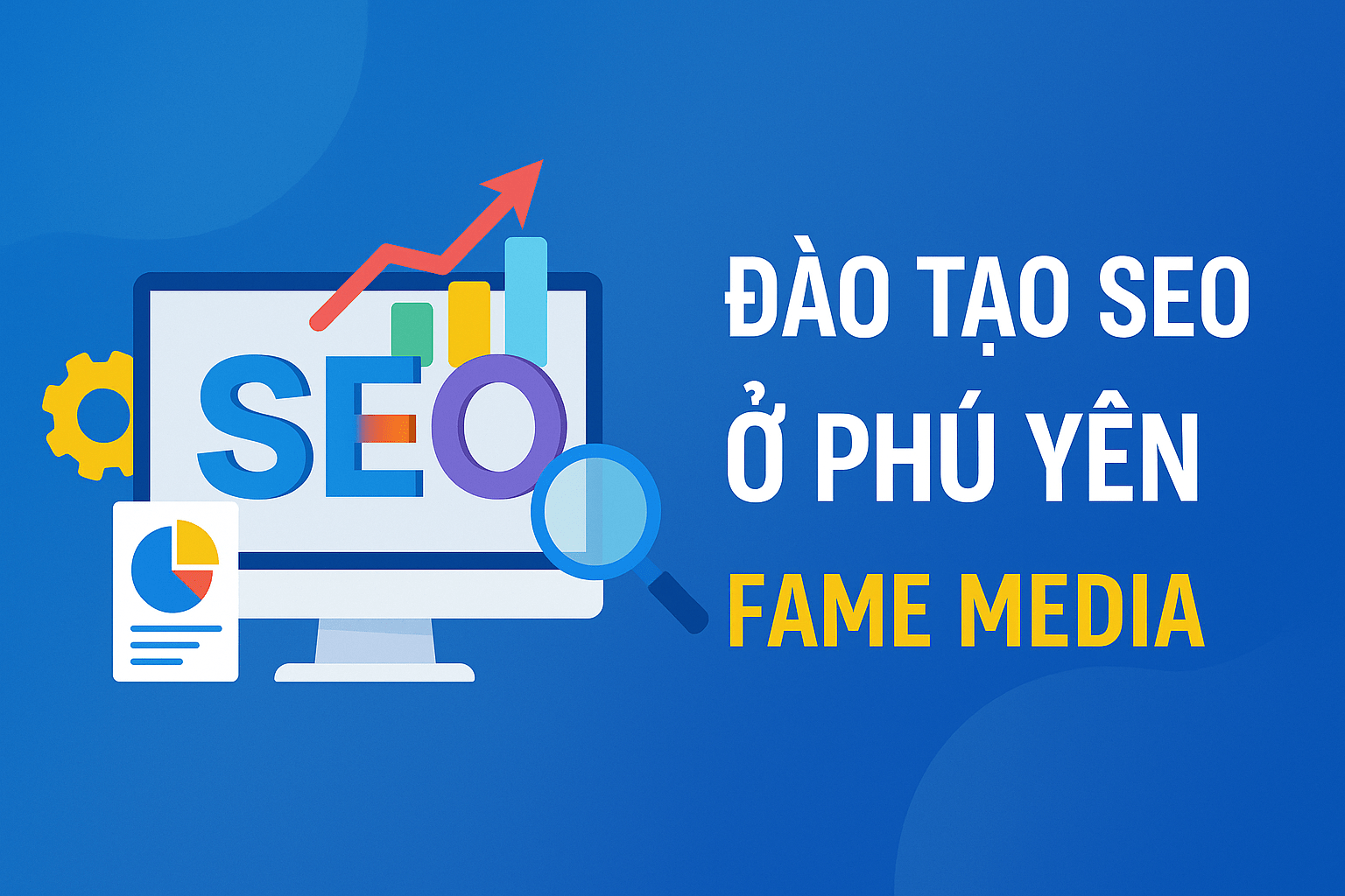 ĐÀO TẠO SEO Ở PHÚ YÊN
