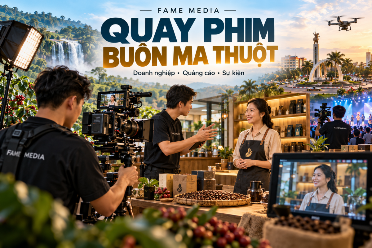 Quay Phim Buôn Ma Thuột: Dịch Vụ Quay Video Doanh Nghiệp, Quảng Cáo Và Sự Kiện
