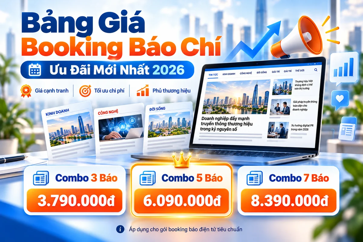 Bảng giá dịch vụ booking báo chí ưu đãi mới nhất 2026
