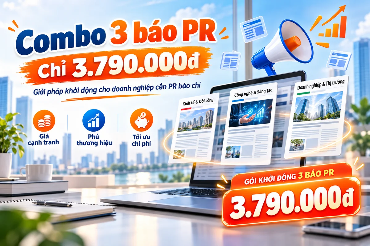 Combo 3 báo PR – Gói Khởi Động chỉ 3.790.000đ
